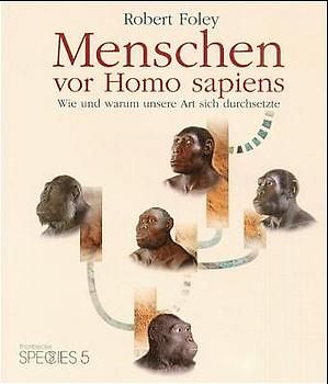 Menschen vor Homo sapiens