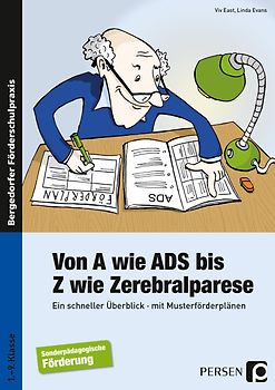 Von A wie ADS bis Z wie Zerebralparese