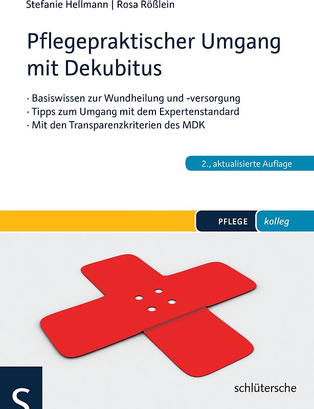 Pflegepraktischer Umgang mit Dekubitus