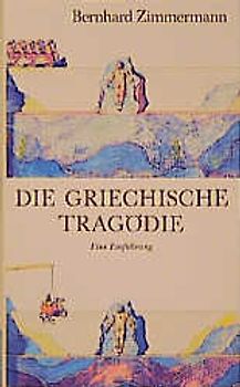 Die griechische Tragödie