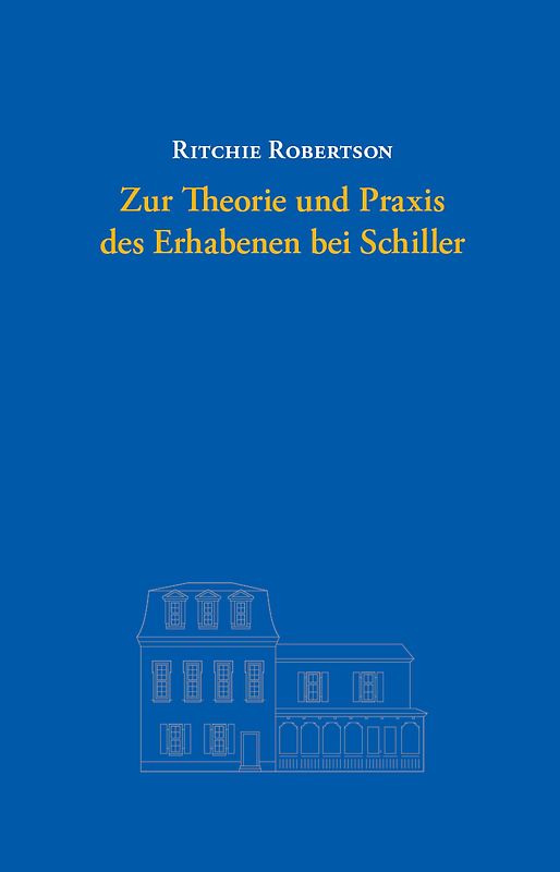 Zur Theorie und Praxis des Erhabenen bei Schiller