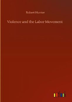 Violence and the Labor Movement