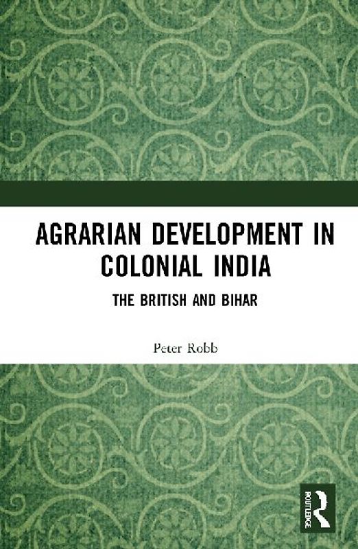 Agrarian Development in Colonial India