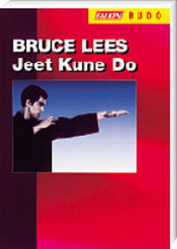 Bruce Lees Jeet Kune Do