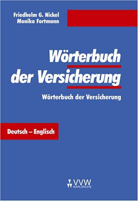Wörterbuch der Versicherung