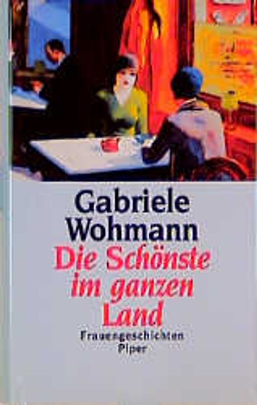 Die Schönste im ganzen Land. Frauengeschichten