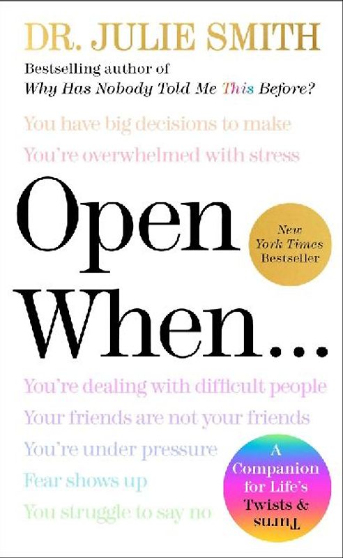 Open When