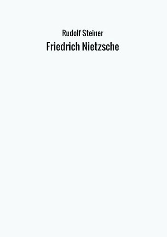 Friedrich Nietzsche