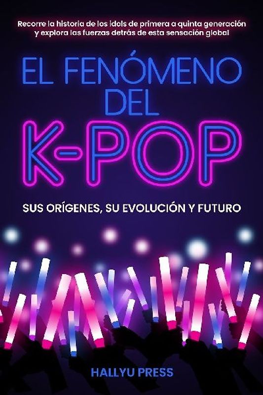 El Fenómeno del K-pop