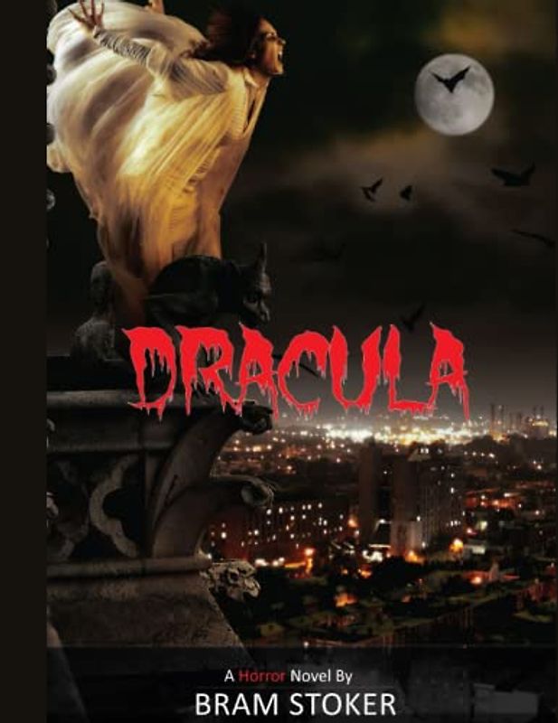 Dracula By Bram Stoker (Annotated)