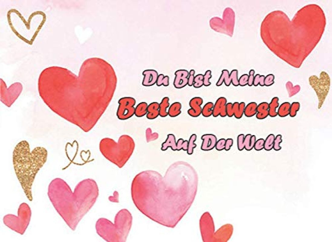 Du Bist Meine Beste Schwester Auf Der Welt: Personalisiertes Gutscheinbuch - 12 Gutscheine: Gutscheinheft zum selber Ausfüllen und Verschenken - 12 ... | in ganzes Jahr Zeit und Freude verschenken