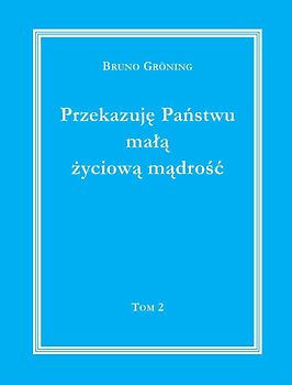 Ich gebe Ihnen eine kleine Lebensweisheit Band 2