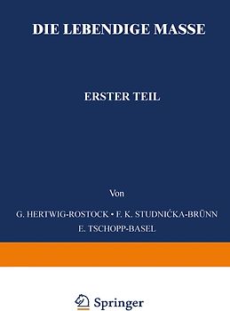 Die Lebendige Masse
