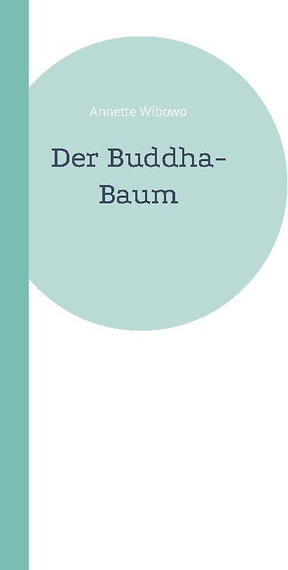 Der Buddha-Baum