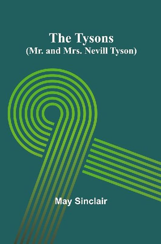The Tysons (Mr. and Mrs. Nevill Tyson)