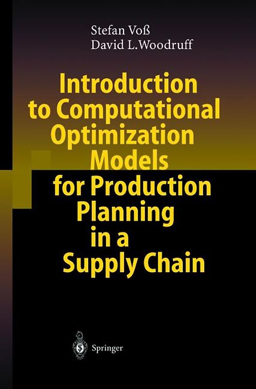 Introduction to Computational Optimization Models for Production Planning in a Supply Chain