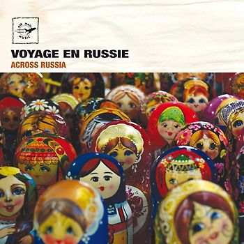 Across Russia (Voyage En Russie)