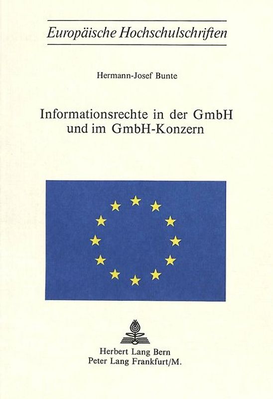 Informationsrechte in der GmBH und im GmBH-Konzern