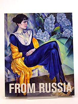 From Russia: French and Russian Master Paintings 1870-1925, from Moscow and St Petersburg