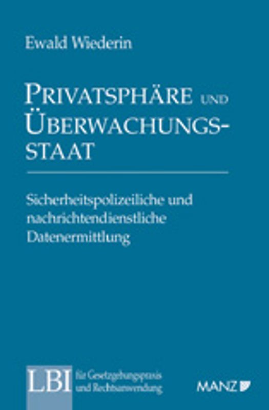 Privatsphäre und Überwachungsstaat