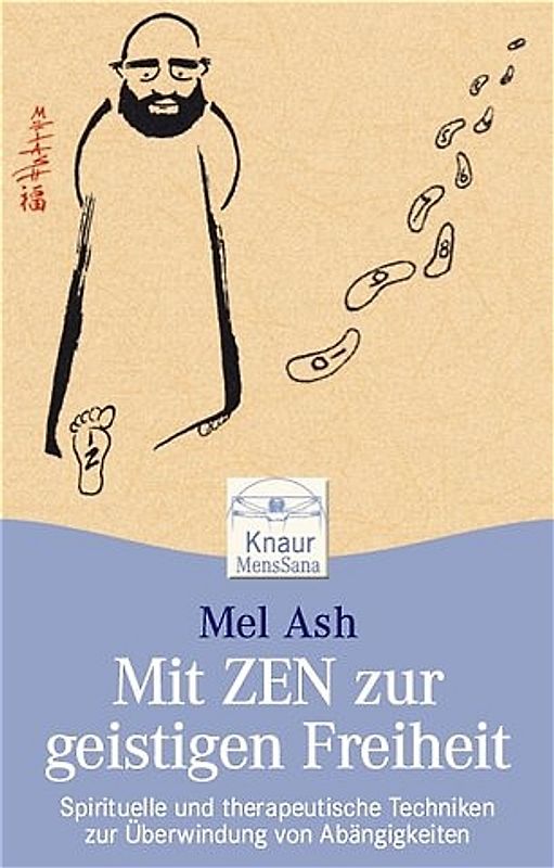 Mit Zen zur geistigen Freiheit