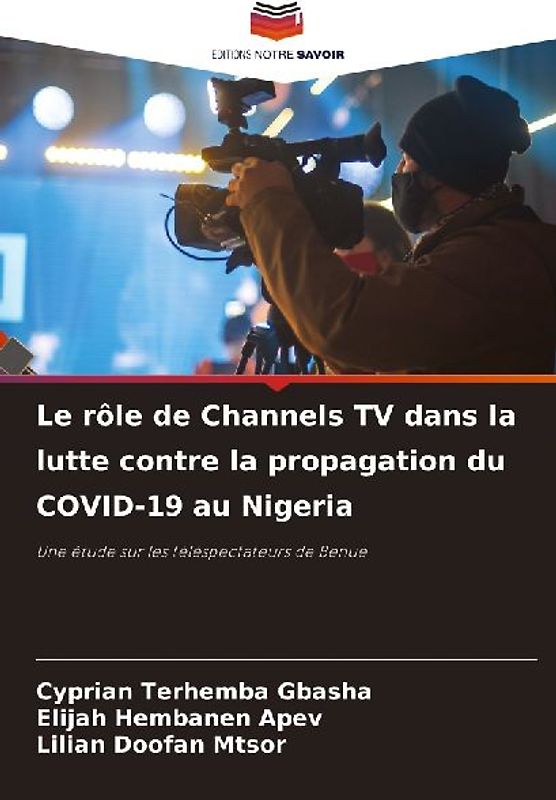 Le rôle de Channels TV dans la lutte contre la propagation du COVID-19 au Nigeria