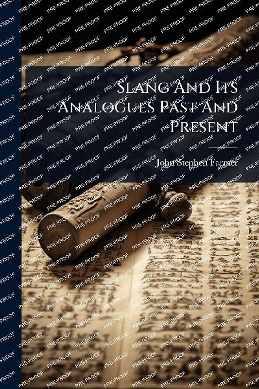 Slang And Its Analogues Past And Present