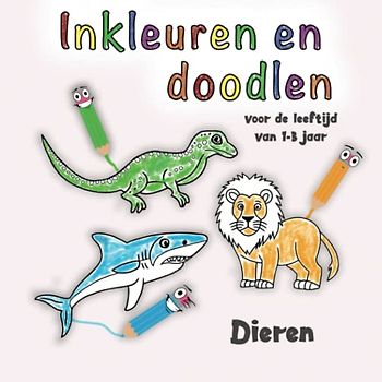 Inkleuren en doodlen voor de leeftijd van 1-3 jaar: Kleurboek voor peuters voor jongens en meisjes met schattige cartoon dieren.