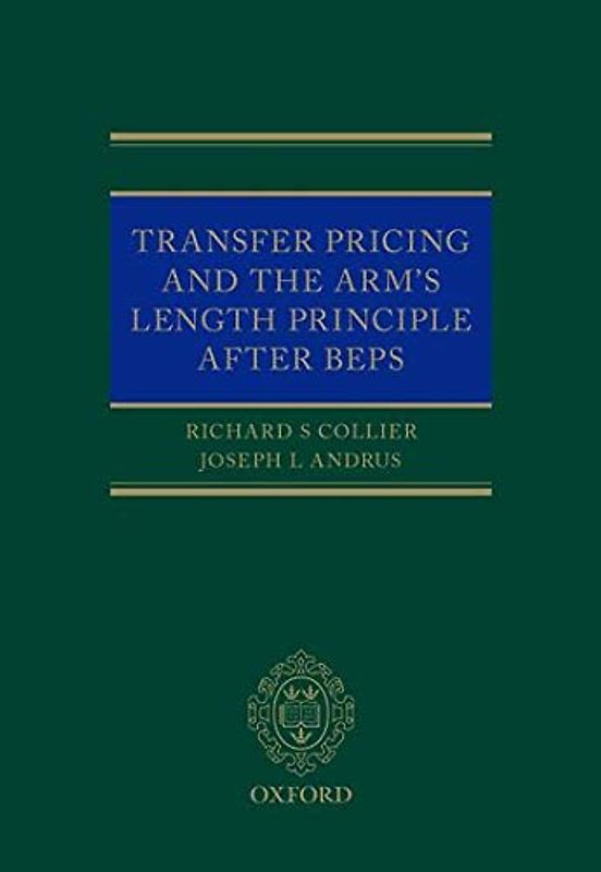 Transfer Pricing and the Arm's Length Principle After BEPS
