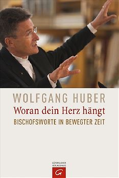 Woran dein Herz hängt