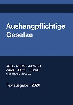 Aushangpflichtige Gesetze 2026