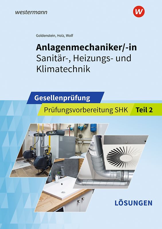 Anlagenmechaniker/-in Sanitär-, Heizungs- und Klimatechnik