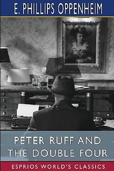 Peter Ruff and the Double Four (Esprios Classics)