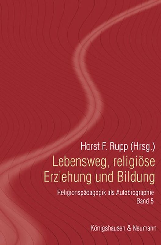 Lebensweg, religiöse Erziehung und Bildung