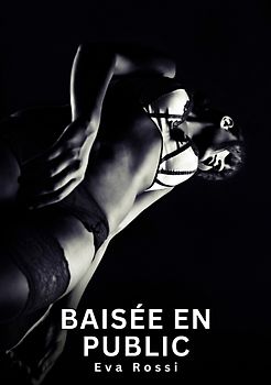 Baisée en Public