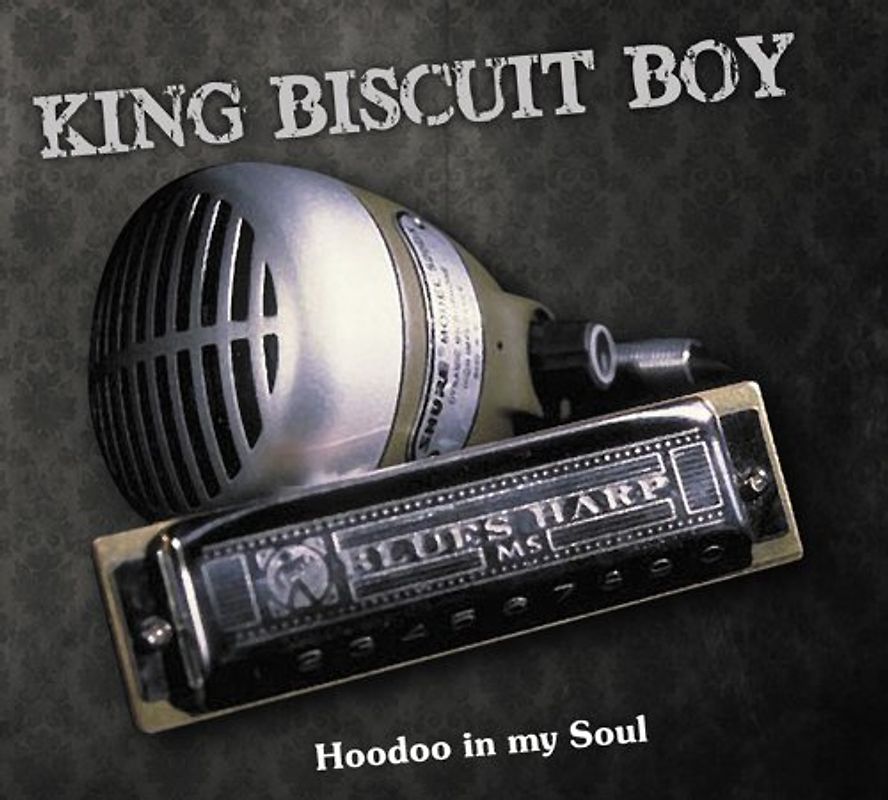 King Biscuit Boy - Hoodoo in My Soul