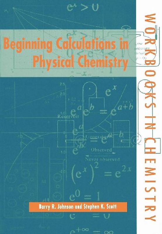 Beginning Calculations in Physical Chemistry