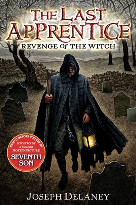 The Last Apprentice: Revenge of the Witch (Book 1) - Delaney, Joseph