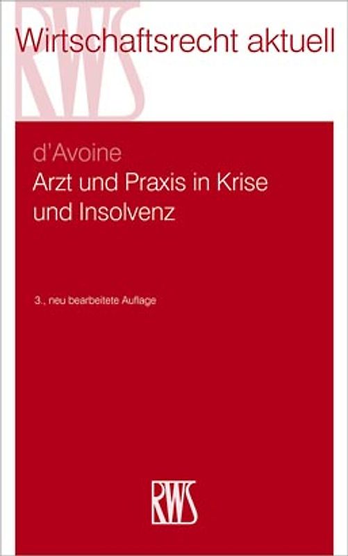 Arzt und Praxis in Krise und Insolvenz