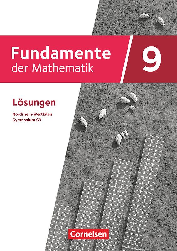 Fundamente der Mathematik - Nordrhein-Westfalen - 9. Schuljahr