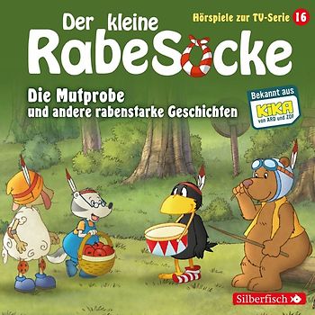 Die Mutprobe, Ein echter Krimi, Der geteilte Wald (Der kleine Rabe Socke - Hörspiele zur TV Serie 16)