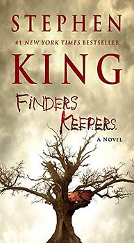 Finders Keepers: A Novel - King, Stephen