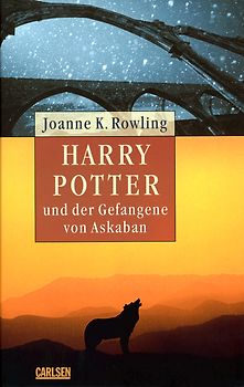 Belletristik-Ausgabe: Harry Potter und der Gefangene von Askaban (Harry Potter 3)