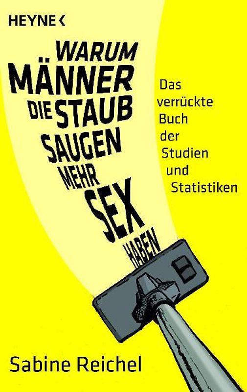 Warum Männer, die staubsaugen, mehr Sex haben