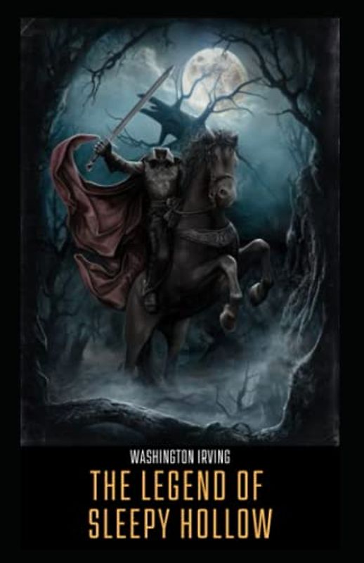 The Legend of Sleepy Hollow