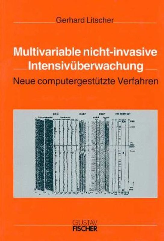 Multivariable nicht-invasive Intensivüberwachung. Neue computergestützte Verfahren