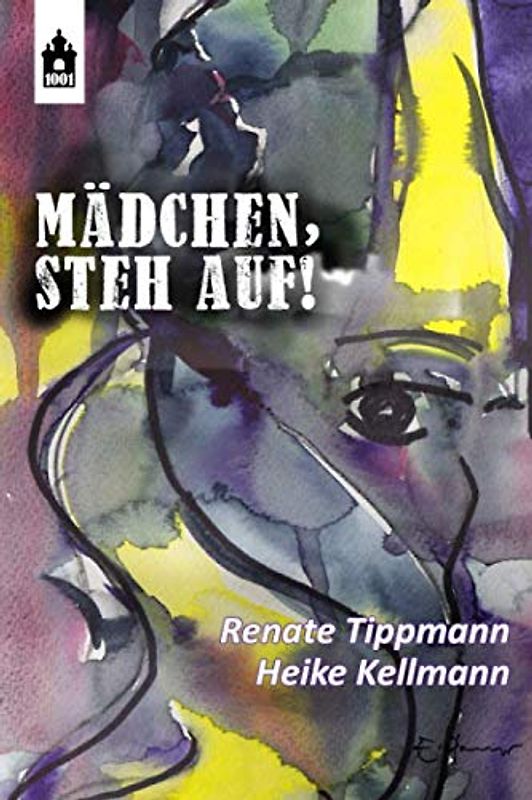 Mädchen, steh auf!: Ein Mutter-Tochter-Projekt