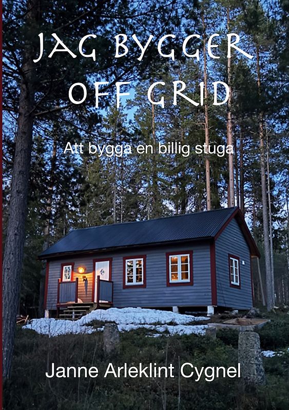 Jag bygger off grid