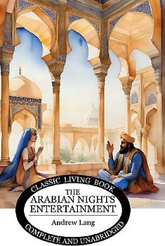 The Arabian Nights Entertainment
