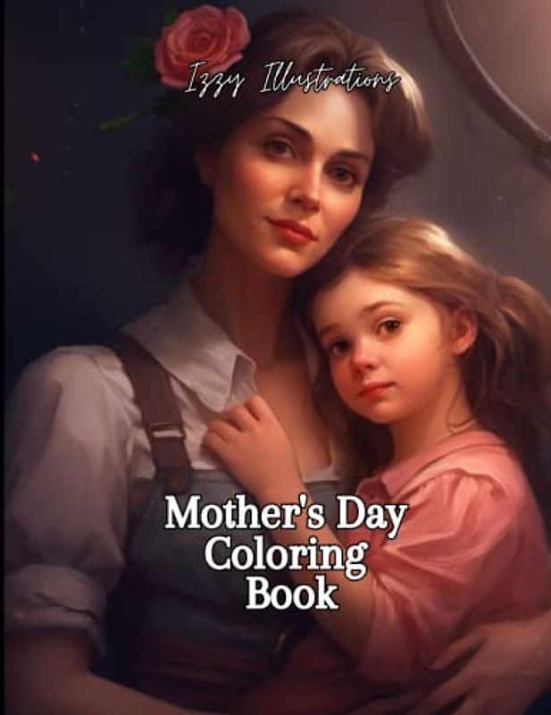 A Mother's Day Coloring Affair: Honoring the Heart of the Family